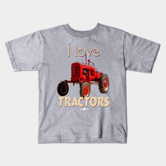 I Love Tractors Farmall Kids T-Shirt by seadogprints